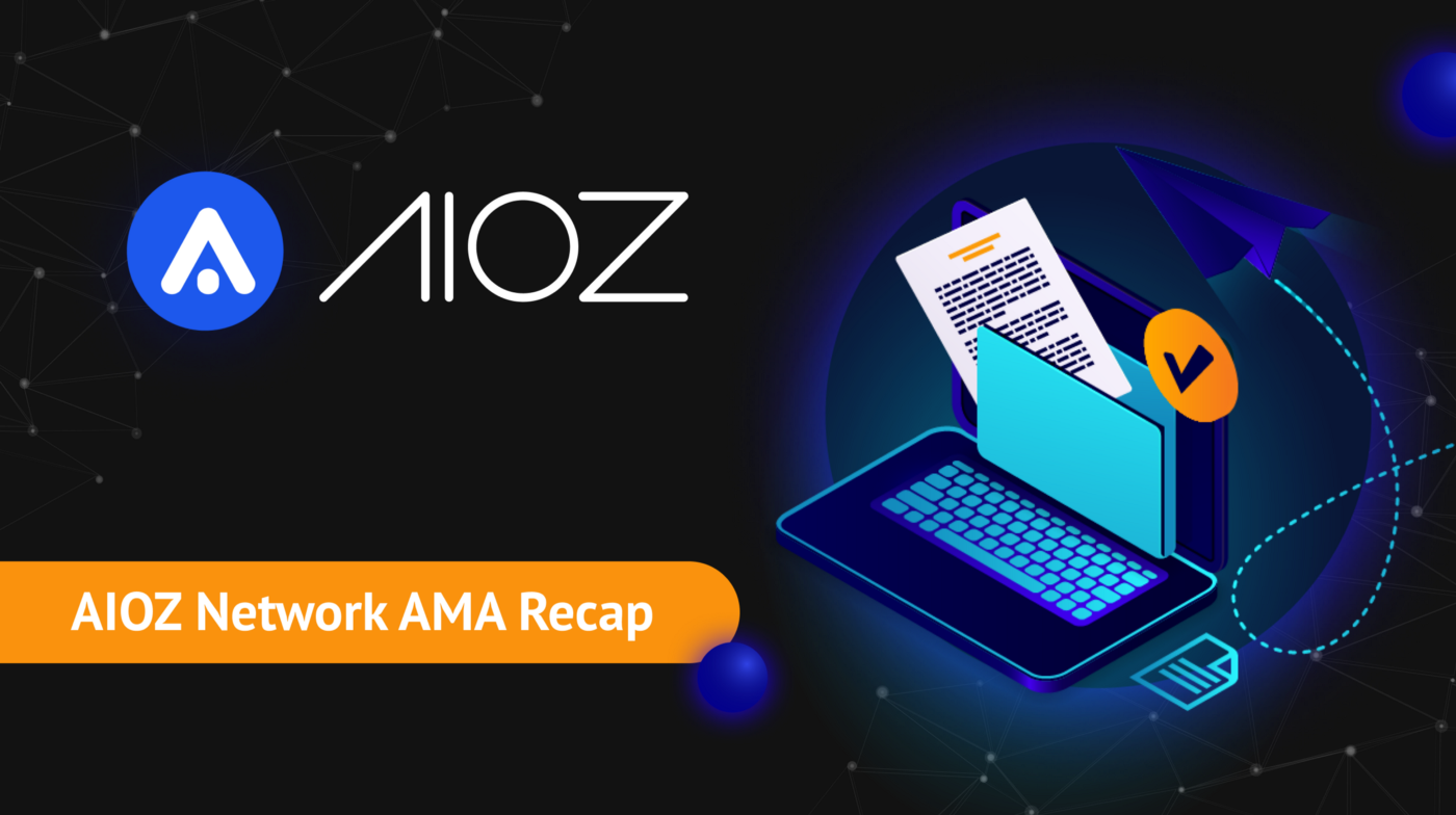 AIOZ Network AMA Recap