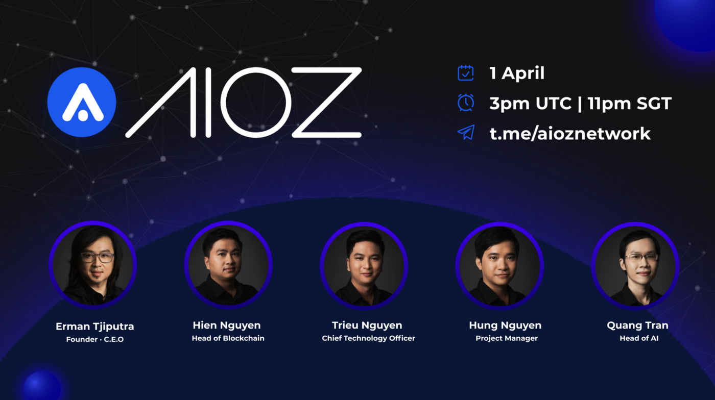 AIOZ Network: Get ready for our Telegram AMA tomorrow