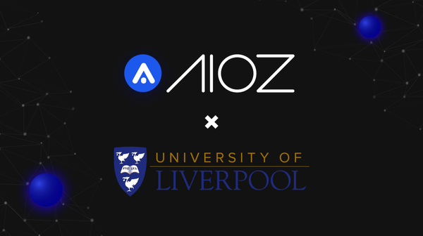AIOZ collaborates with the University of Liverpool