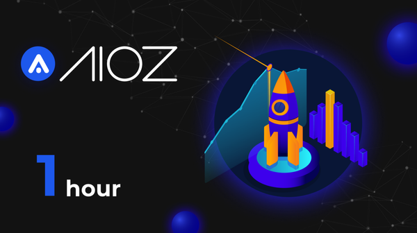Ready for lift-off: The AIOZ Network starts in ONE hour!